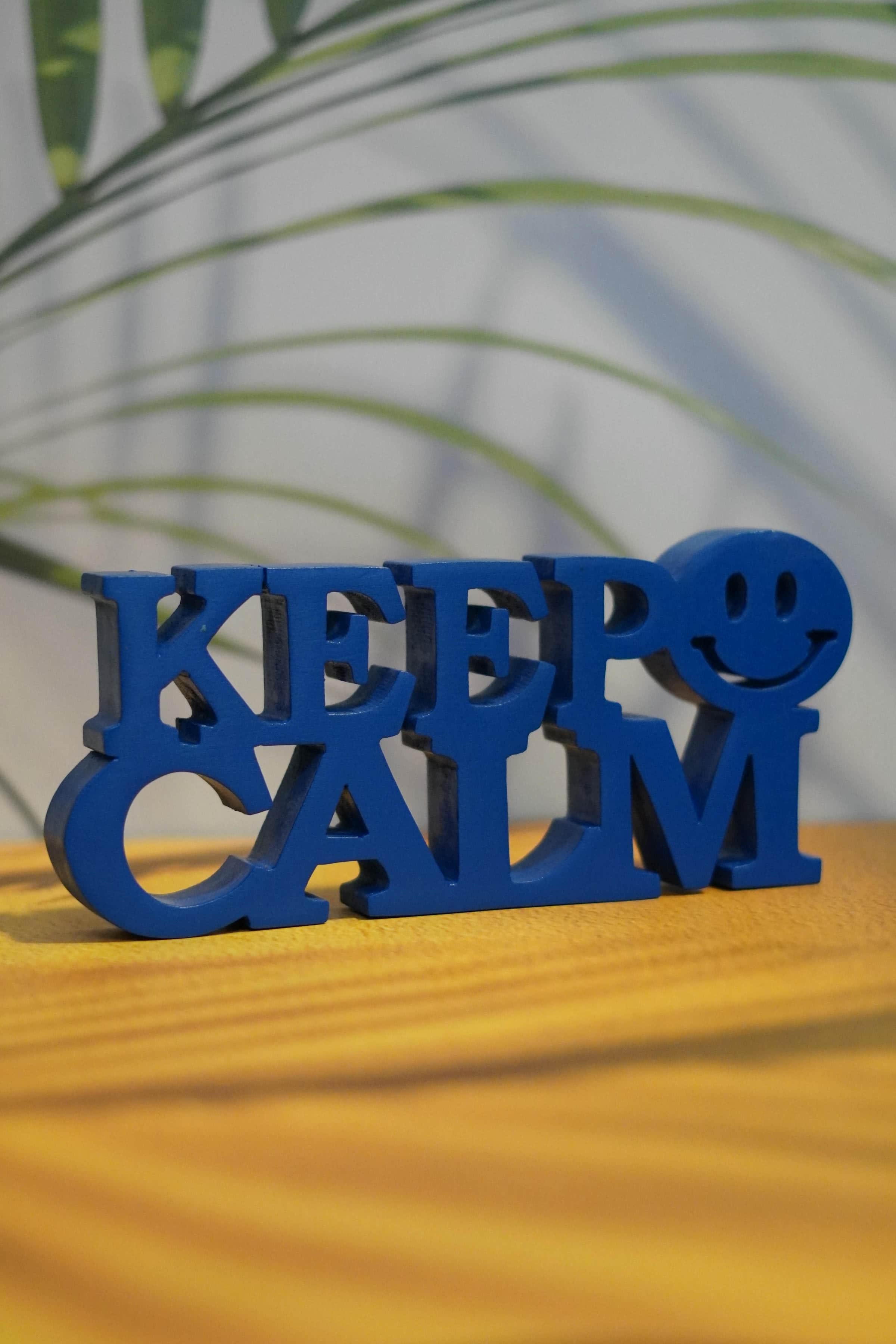 KEEP CALM