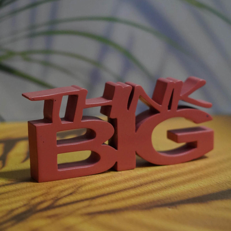 THINK BIG