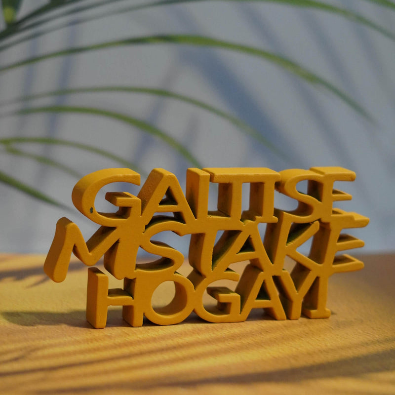 GALTI SE MISTAKE HO GAI