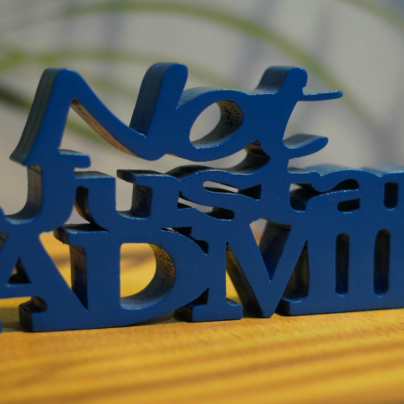 NOT JUST AN ADMIN