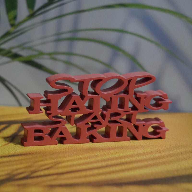 STOP HATING START BAKING