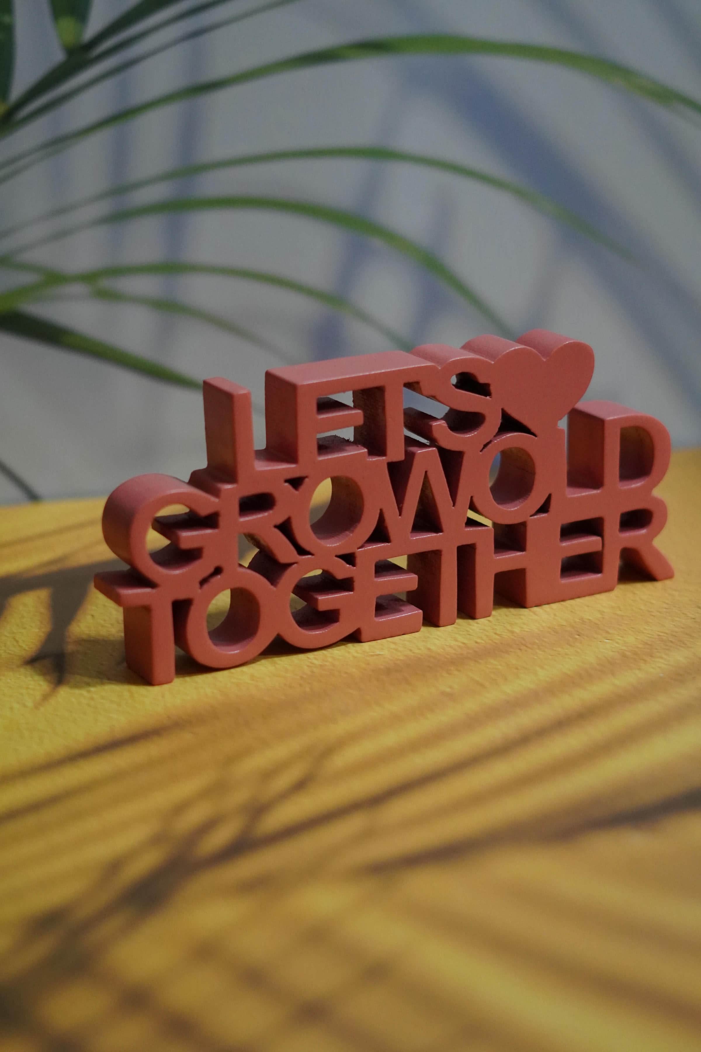 LETS GROW OLD TOGETHER (RED)