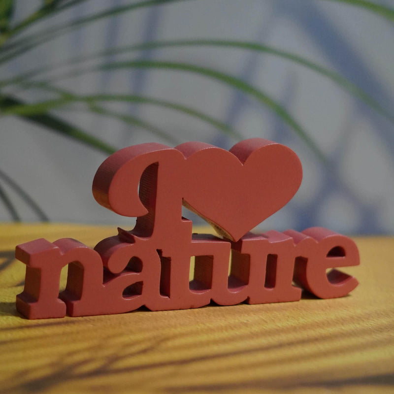 I LOVE NATURE