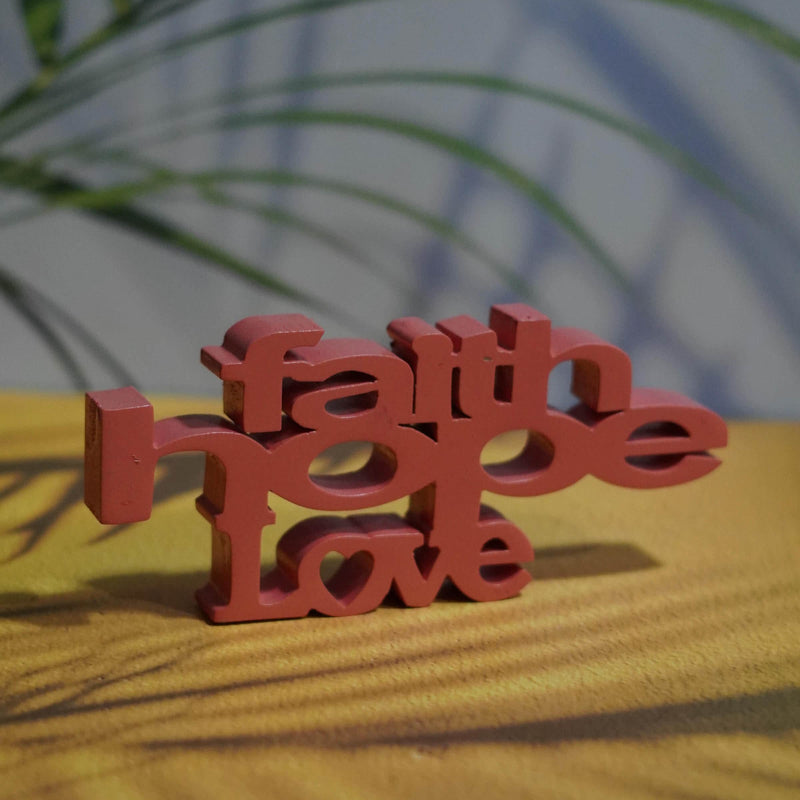 FAITH HOPE LOVE
