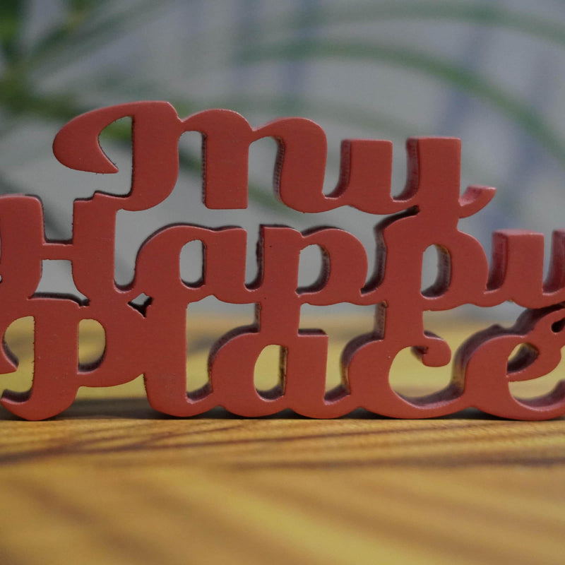 MY HAPPY PLACE