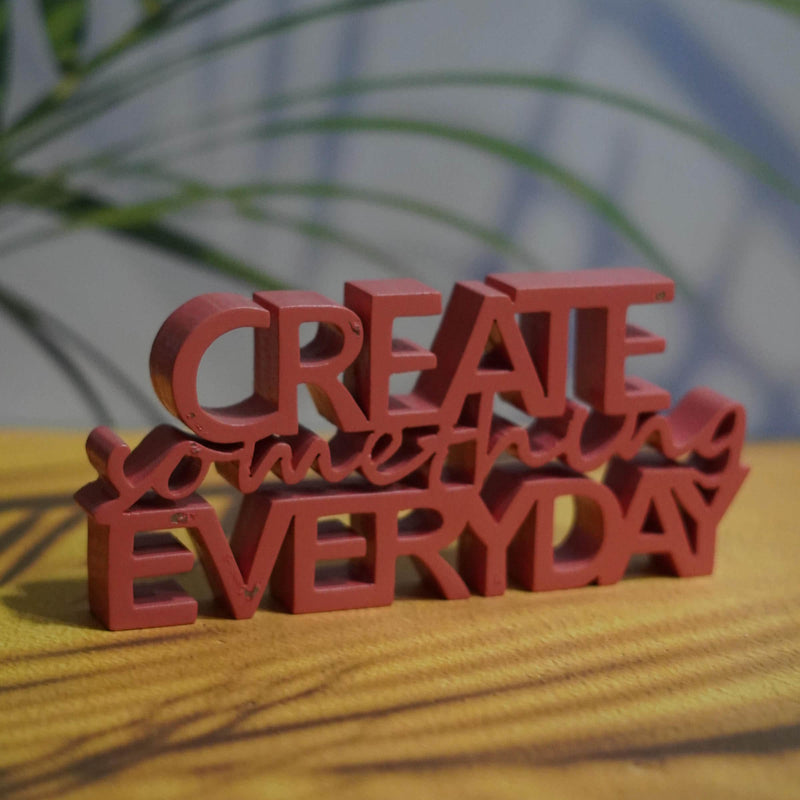 CREATE SOMETHING EVERYDAY