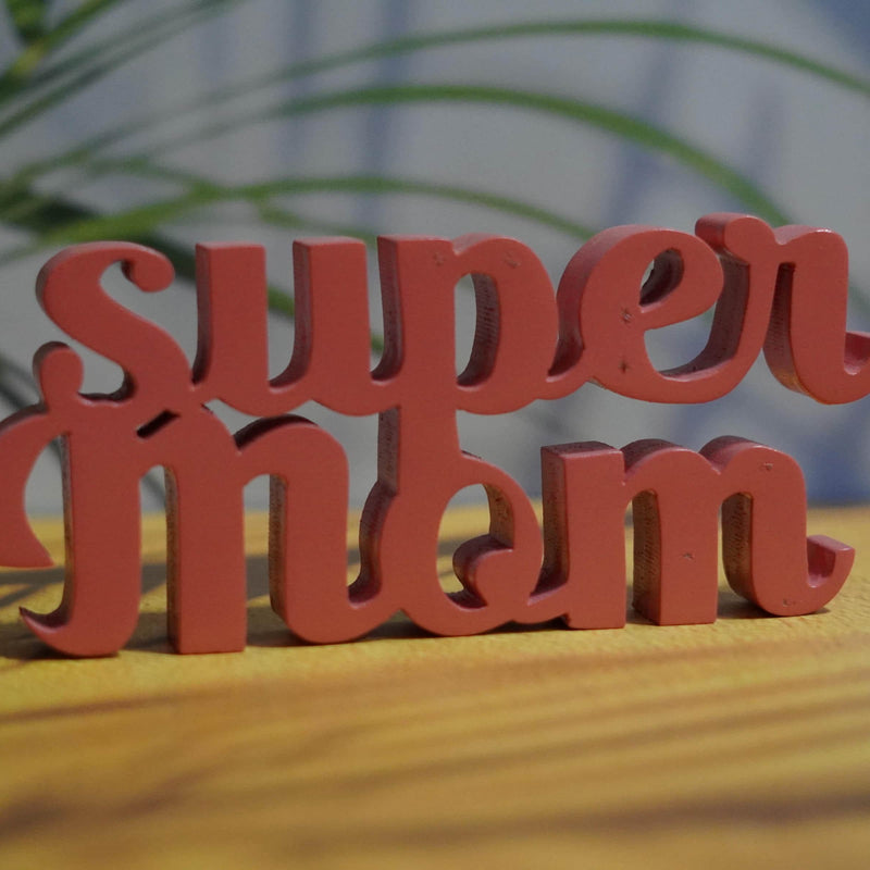 SUPER MOM