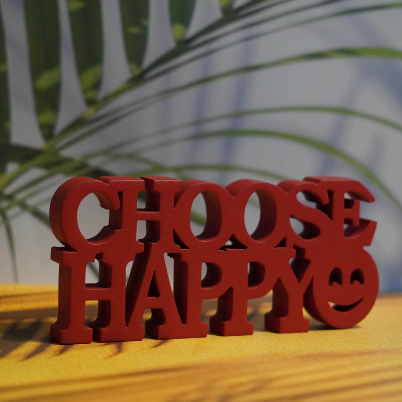 CHOOSE HAPPY