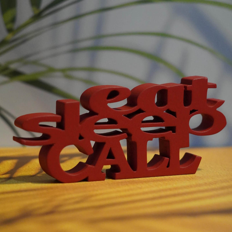 EAT SLEEP LOVE