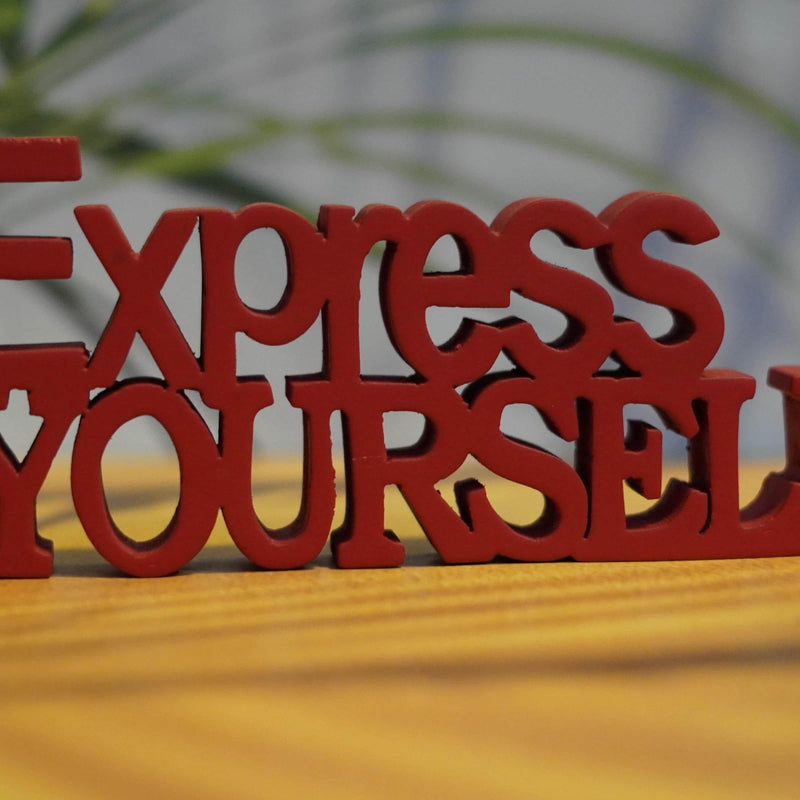 EXPRESS YOURSELF