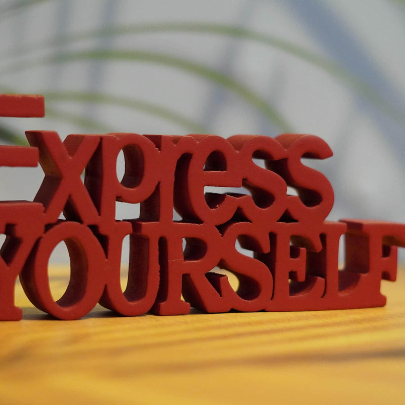 EXPRESS YOURSELF